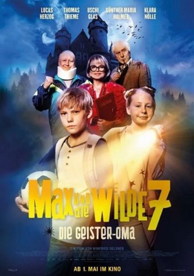 Filmplakat: „Max und die Wilde 7: Die Geister-Oma“